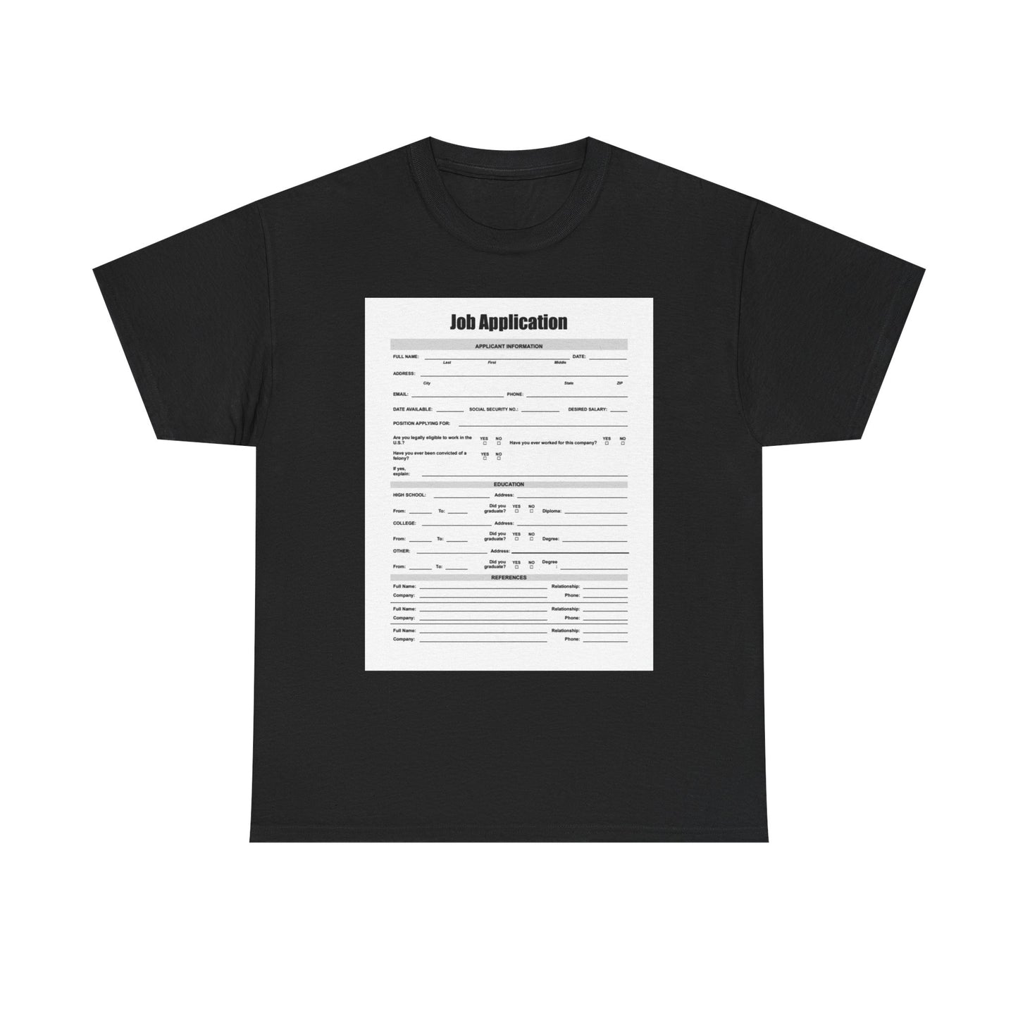 Job Application Tee