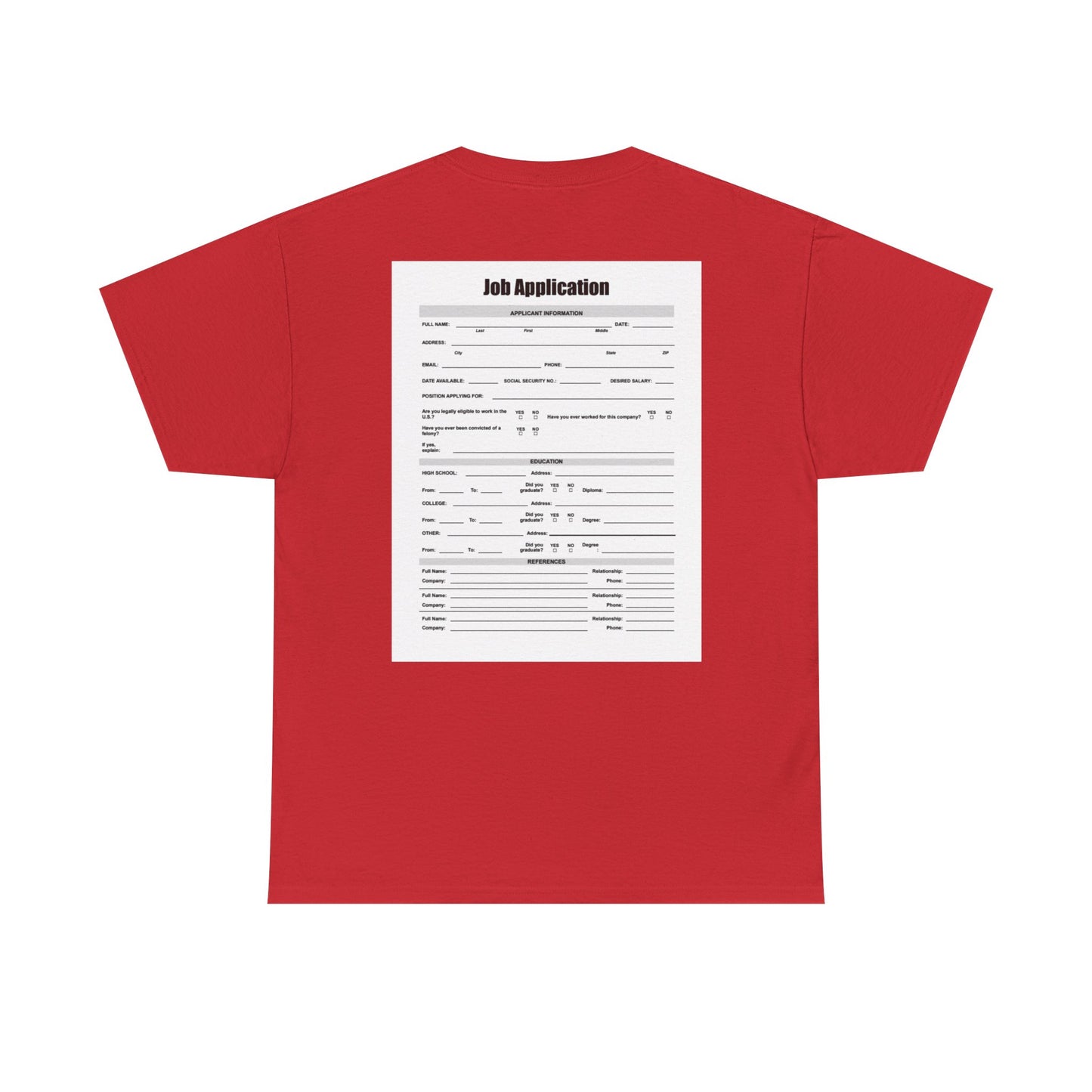 Job Application Tee