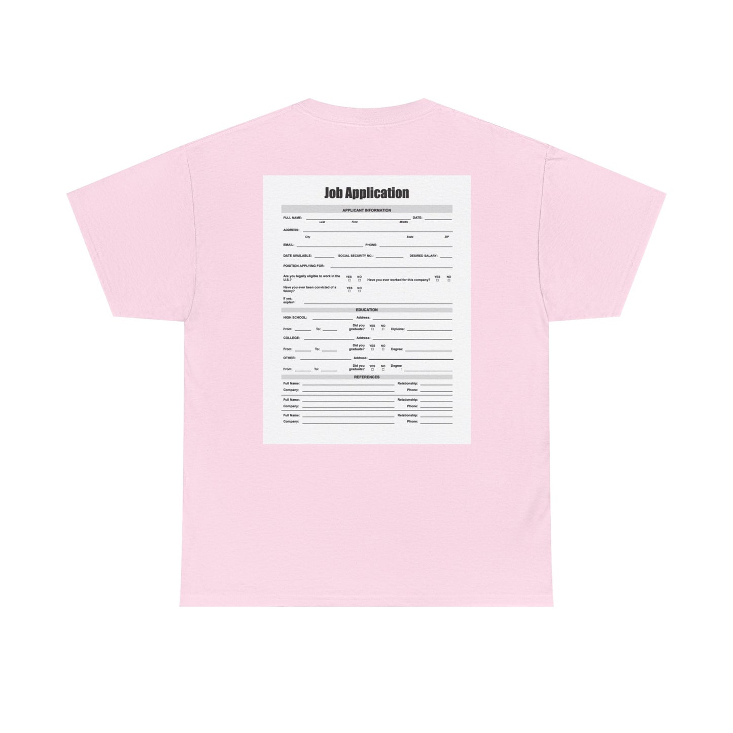 Job Application Tee