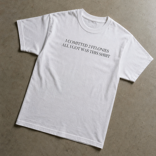 Double Felon Tee