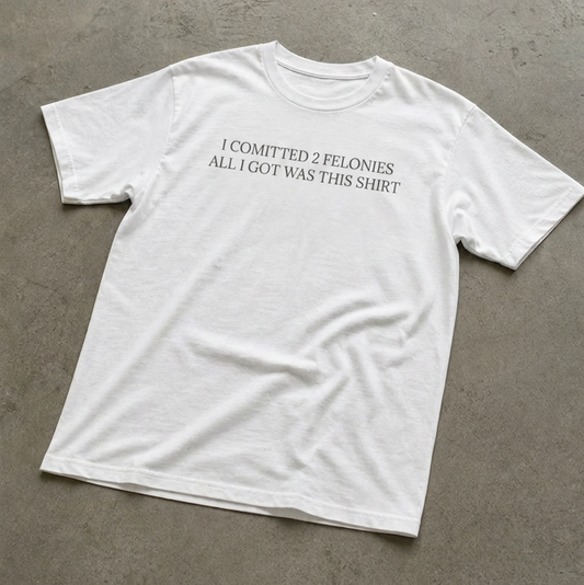 Double Felon Tee