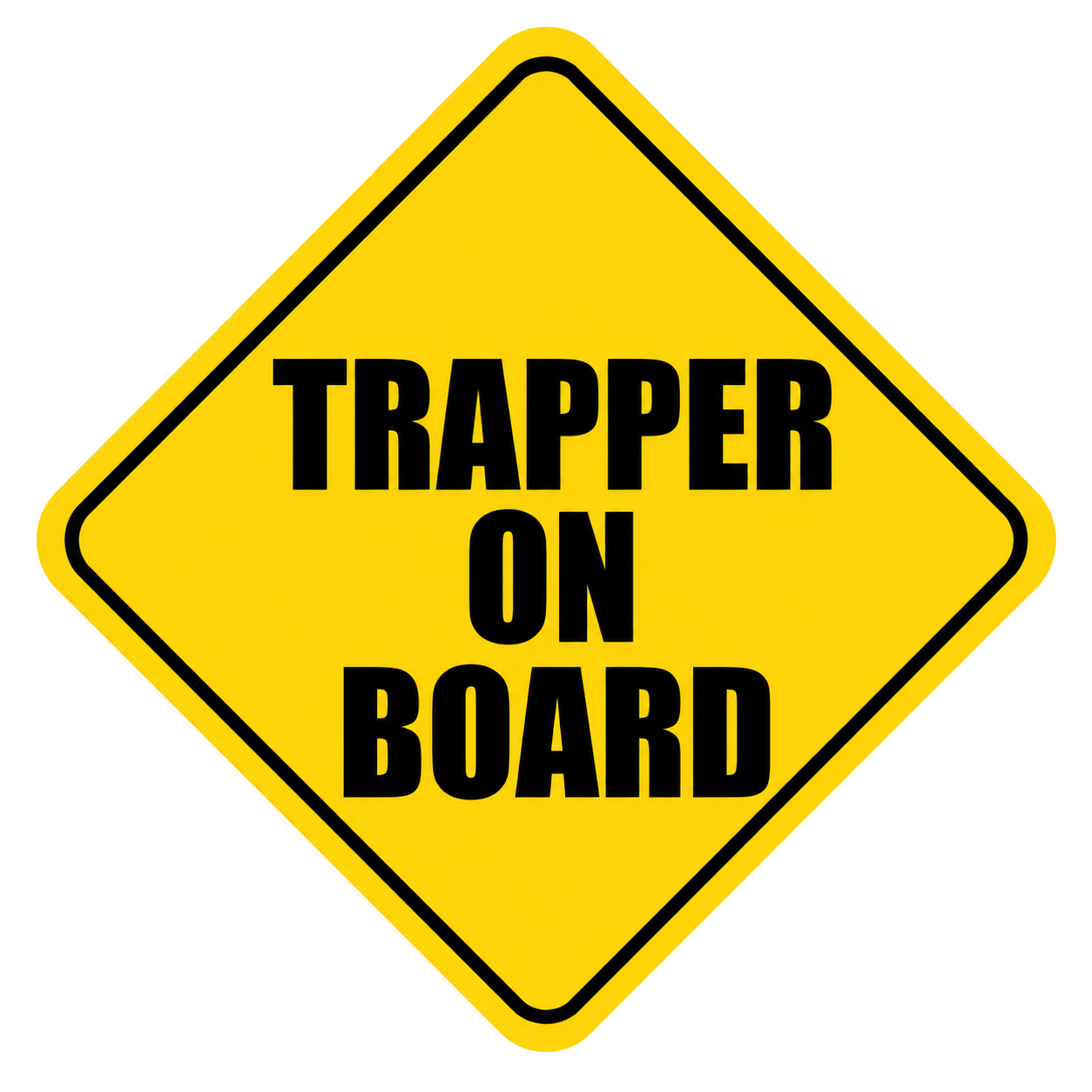 "TRAPPER ON BOARD" 5in Sticker