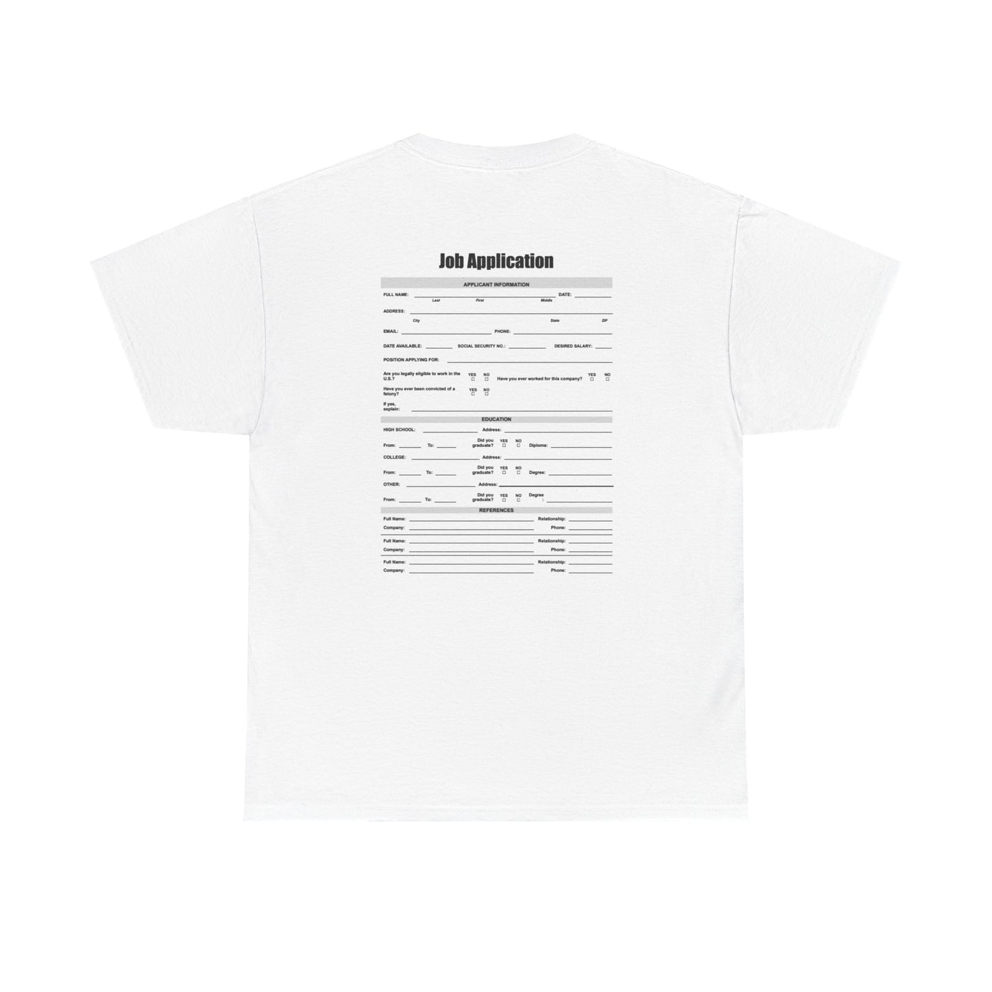 Job Application Tee