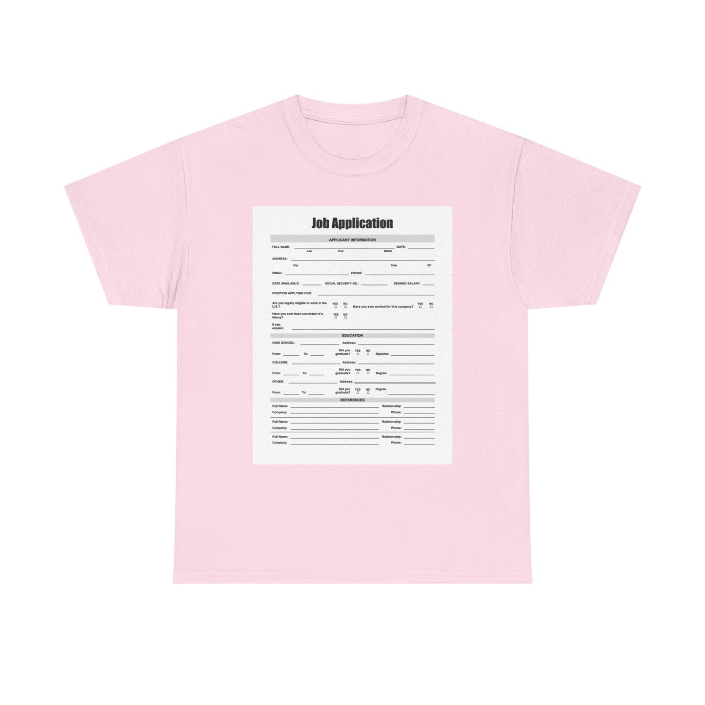 Job Application Tee