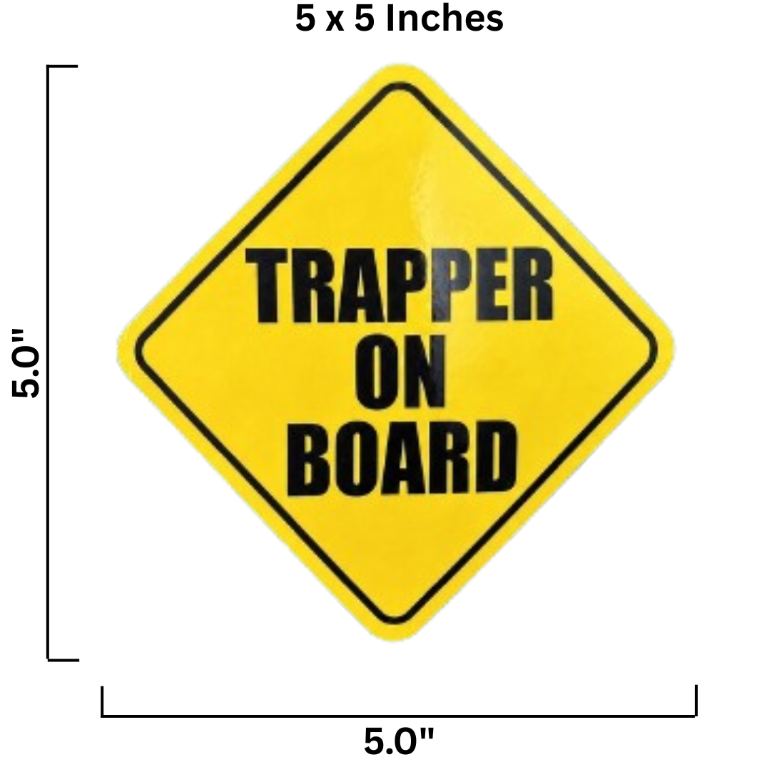 "TRAPPER ON BOARD" 5in Sticker